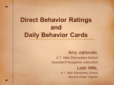 Direct Behavior Ratings and Daily Behavior Cards