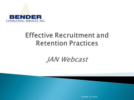 October 25, 2010. National leader in recruitment and hiring of people with disabilities for professional positions in the public and private sectors Headquartered.