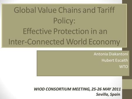 Antonia Diakantoni Hubert Escaith WTO