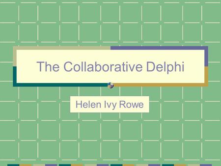 The Collaborative Delphi