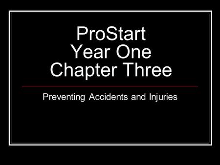 ProStart Year One Chapter Three