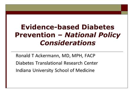 Evidence-based Diabetes Prevention – National Policy Considerations