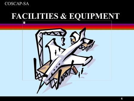 FACILITIES & EQUIPMENT