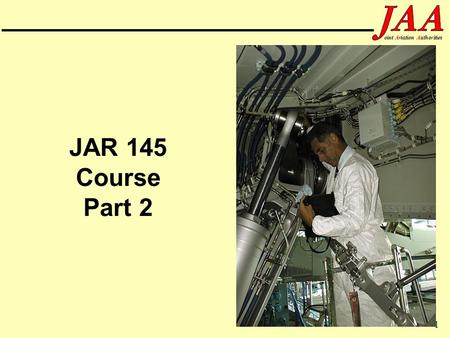 JAR 145 Course Part 2.