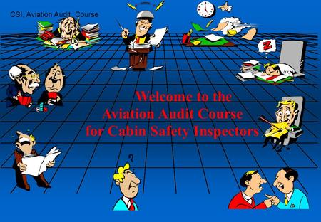 for Cabin Safety Inspectors