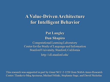 Pat Langley Dan Shapiro Computational Learning Laboratory Center for the Study of Language and Information Stanford University, Stanford, California