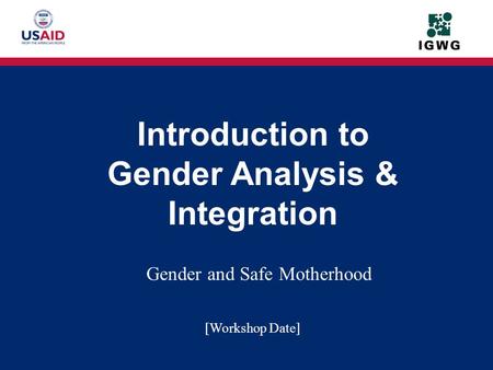 Gender and Safe Motherhood