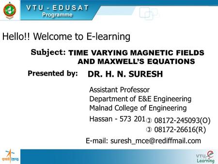 TIME VARYING MAGNETIC FIELDS AND MAXWELL’S EQUATIONS