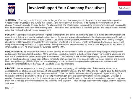 1 SUMMARY: Company chapters largely exist at the grace of executive management… they need to see value to be supportive. Chapter leaders must foster and.