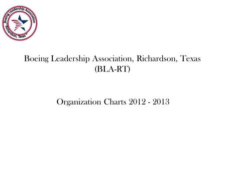 Boeing Leadership Association, Richardson, Texas (BLA-RT)