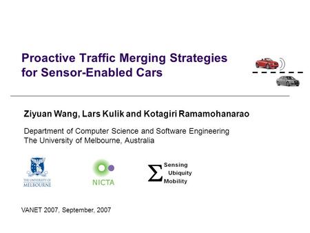 Proactive Traffic Merging Strategies for Sensor-Enabled Cars