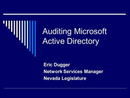 Auditing Microsoft Active Directory