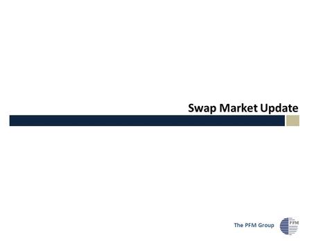 Swap Market Update The PFM Group. 2 Credit Spreads Widened on Lehman Bankruptcy, Bailouts The yield difference or spread between risk-free (Treasury bills)