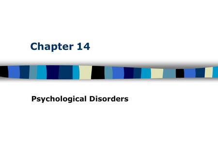 Psychological Disorders