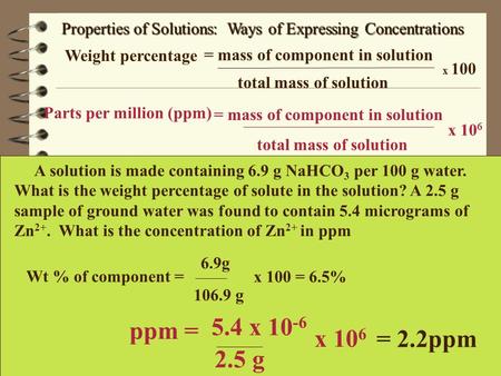 Properties of Solutions:  Ways of Expressing Concentrations