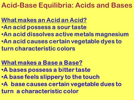 Acid-Base Equilibria: Acids and Bases