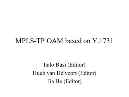 Italo Busi (Editor) Huub van Helvoort (Editor) Jia He (Editor)