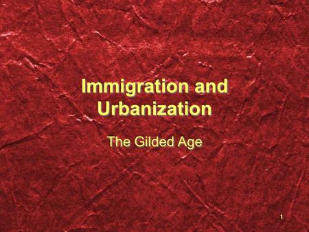 Immigration and Urbanization