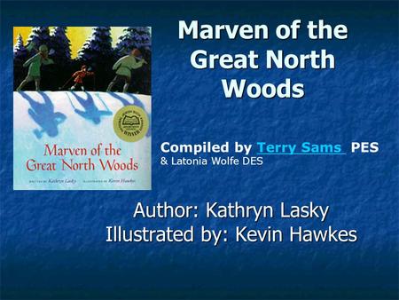 Marven of the Great North Woods