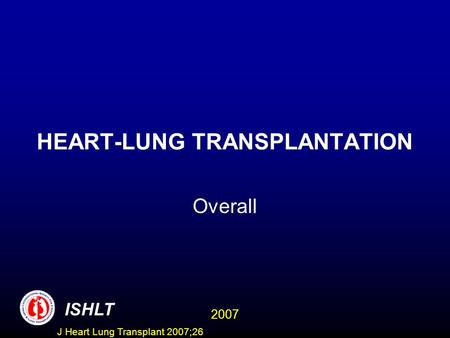 HEART-LUNG TRANSPLANTATION