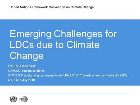 Emerging Challenges for LDCs due to Climate Change