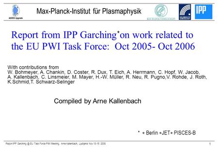 Max-Planck-Institut für Plasmaphysik