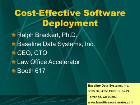 Cost-Effective Software Deployment