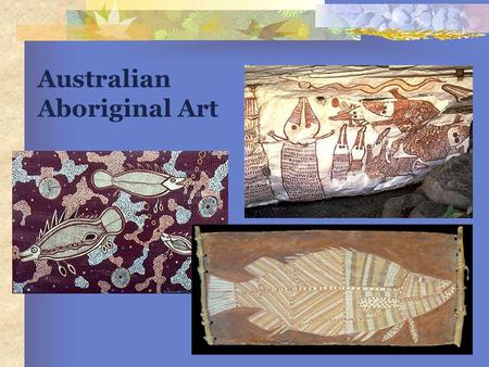 Australian Aboriginal Art