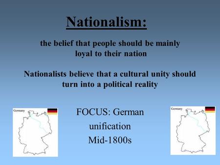 FOCUS: German unification Mid-1800s