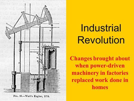 Industrial Revolution