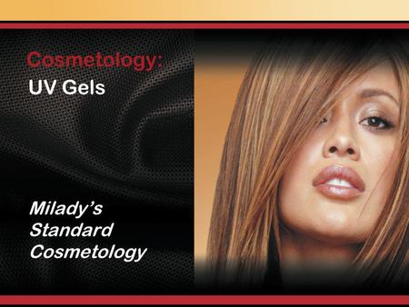 Milady’s Standard Cosmetology