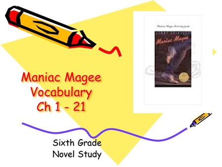 Maniac Magee Vocabulary Ch