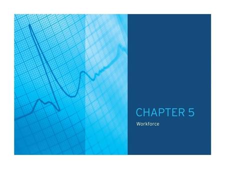 TABLE OF CONTENTS CHAPTER 5.0: Workforce Chart 5.1: Total Number of Active Physicians per 1,000 Persons, 1980 – 2009 Chart 5.2: Total Number of Active.