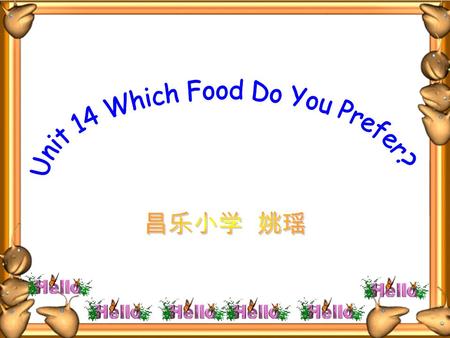 It's/They're the most delicious food. Big Chef Restaurant is famous. Dongjiang Sea food Restaurant is more famous. Guangzhou Restaurant is the.