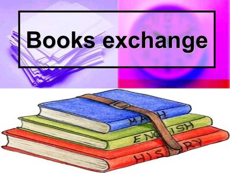 Books exchange. INTRODUCTION Reduction of income for Education in Madrid. Reduction of income for Education in Madrid. More than 100 students in our High.