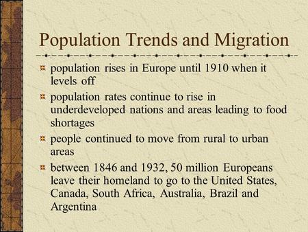 Population Trends and Migration