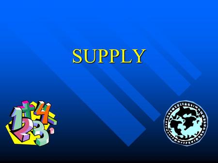 SUPPLY What is it? The amount of goods or services for sale at a particular price. The amount of goods or services for sale at a particular price. Breakdown: