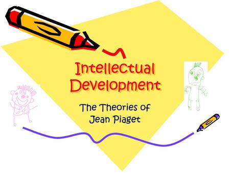 Intellectual Development