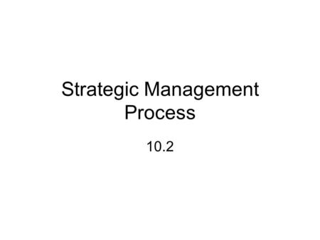 Strategic Management Process