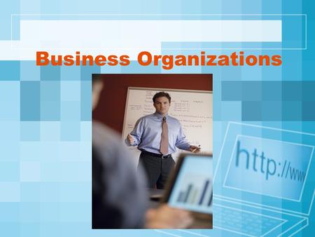 Business Organizations