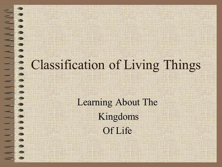 Classification of Living Things