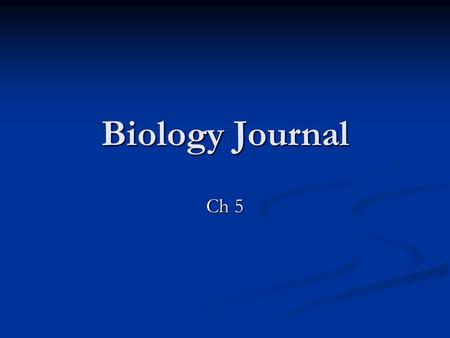 Biology Journal Ch 5. Define autotrough and heterotrough Autotrough: makes its own food. Autotrough: makes its own food. Heterotrough: eats food. Heterotrough: