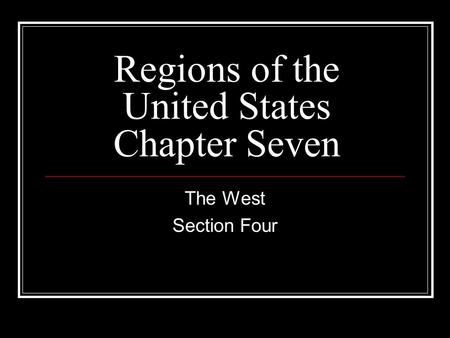 Regions of the United States Chapter Seven