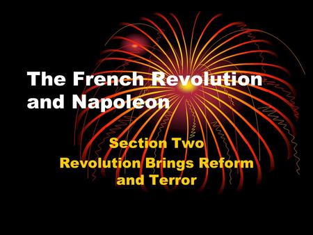 The French Revolution and Napoleon