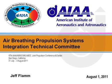 Air Breathing Propulsion Systems Integration Technical Committee