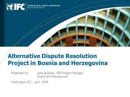 Alternative Dispute Resolution Project in Bosnia and Herzegovina