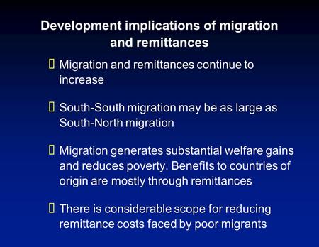 Economic Implications of Remittances and Migration Dilip Ratha World Bank Global Issues Seminar Series October 11, 2006.