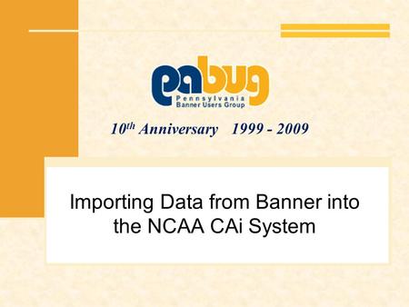 Importing Data from Banner into the NCAA CAi System