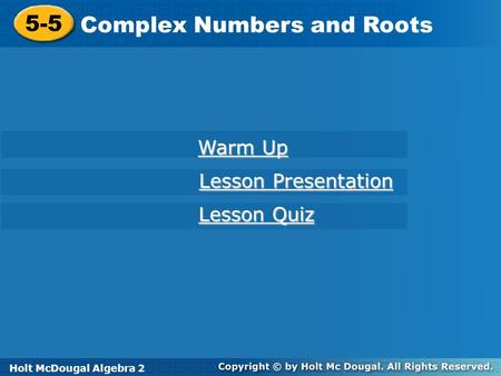 Complex Numbers and Roots