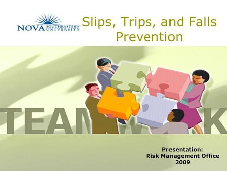 Slips, Trips, and Falls Prevention